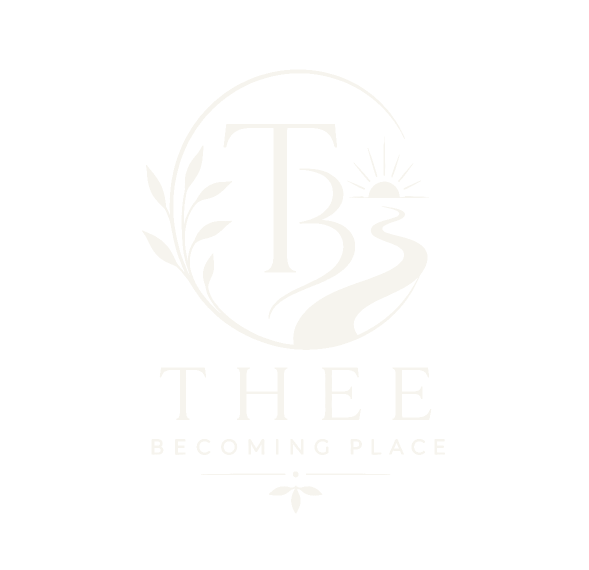 Thee Becoming Place